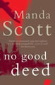 NO GOOD DEED
