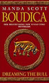 BOUDICA: DREAMING THE BULL