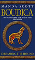 BOUDICA: DREAMING THE HOUND