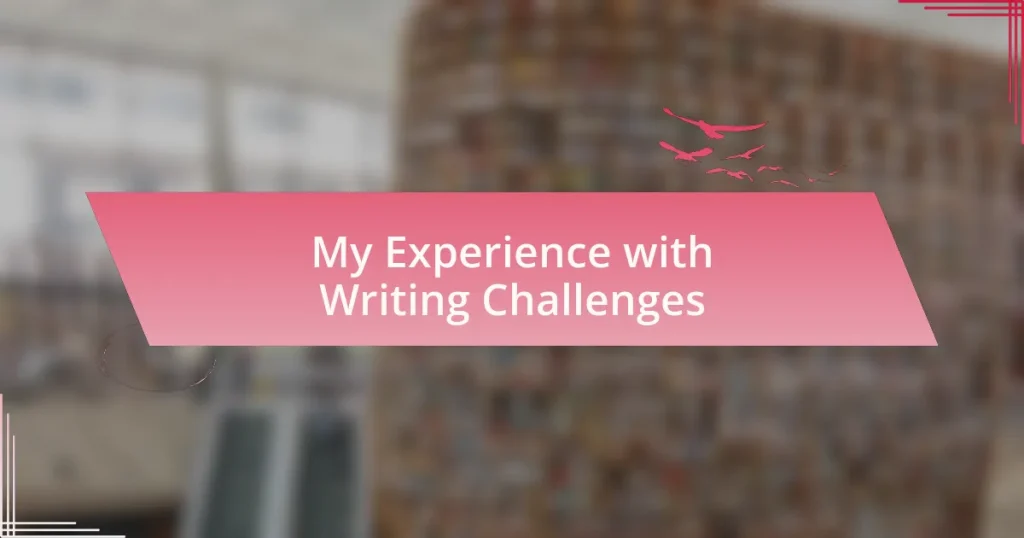 My Experience with Writing Challenges