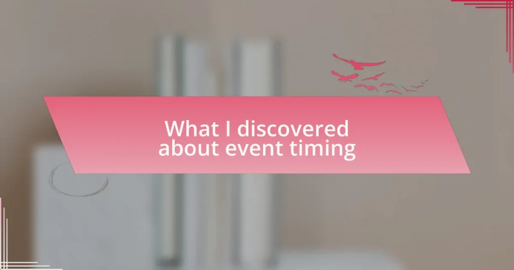 What I discovered about event timing